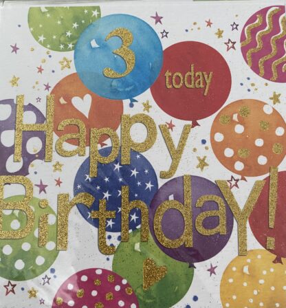 Three Today birthday card