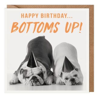 Happy Birthday Card Bottoms Up Dogs Cute Humour Joke Funny Open Male Female