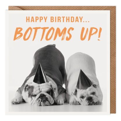 Happy Birthday Card Bottoms Up Dogs Cute Humour Joke Funny Open Male Female