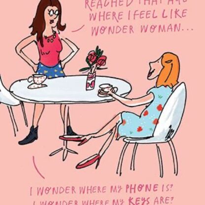 Humour Card Wonder Woman funny birthday blank inside card