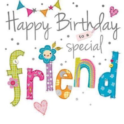 General Female Birthday Card for Women/Girls - Happy Birthday to a Special Friend, Bunting & Hearts Design with Silver Embossed Foil